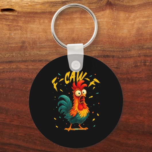 F Caw F Rooster Funny Bird Chicken Whisperer Fawk  Sleutelhanger (Voorkant)