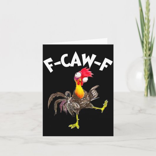 F-caw-f Rooster Funny Bird Fcaw-f Chicken Whispere Kaart (Voorkant)