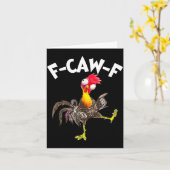 F-caw-f Rooster Funny Bird Fcaw-f Chicken Whispere Kaart (Gele Bloem)