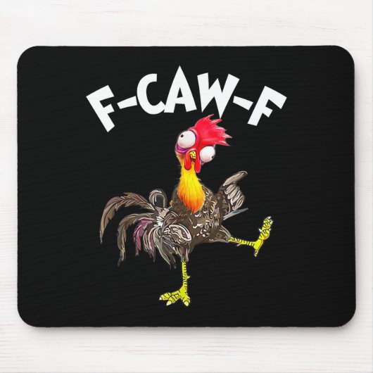 F-caw-f Rooster Funny Bird Fcaw-f Chicken Whispere Muismat (Voorkant)
