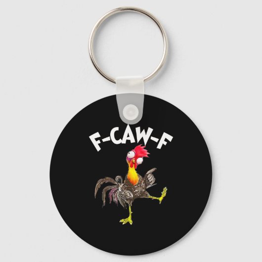 F-caw-f Rooster Funny Bird Fcaw-f Chicken Whispere Sleutelhanger (Voorkant)