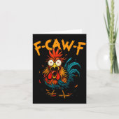 F Caw F Rooster Funny Bird Fcawf Chicken Coffee  Kaart (Voorkant)