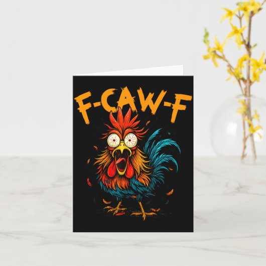 F Caw F Rooster Funny Bird Fcawf Chicken Coffee  Kaart (Gele Bloem)