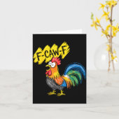 F Caw F Rooster Funny Bird Fcawf Chicken Whisperer Kaart (Gele Bloem)