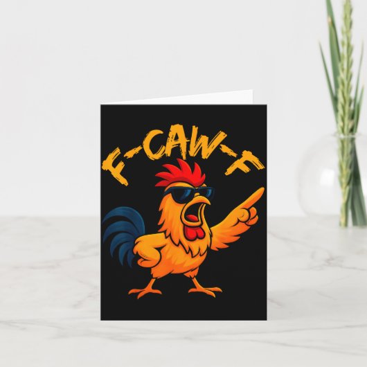 F Caw F Rooster Funny Bird Fcawf Chicken Whisperer Kaart (Voorkant)