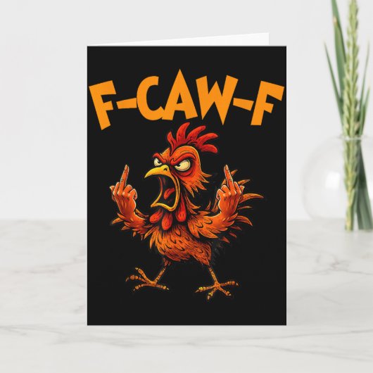 F Caw F Rooster Funny Bird Fcawf Chicken Whisperer Kaart (Voorkant)