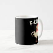 F Caw F Rooster Funny Bird Fcawf Chicken Whisperer Koffiemok (Voorkant rechts)