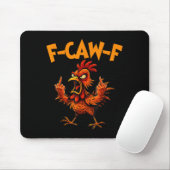 F Caw F Rooster Funny Bird Fcawf Chicken Whisperer Muismat (Met muis)