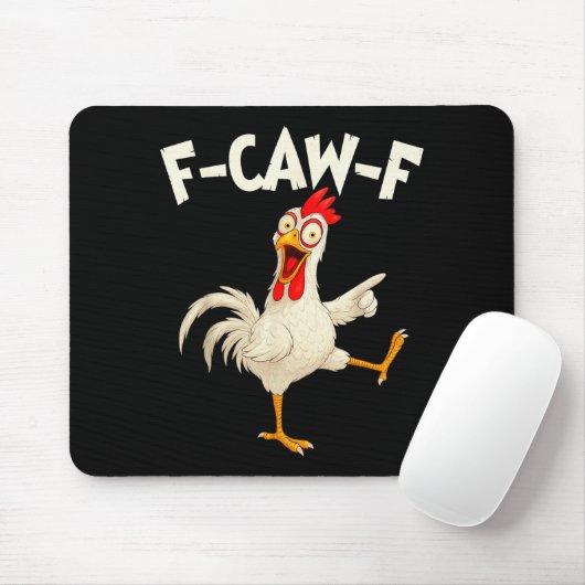 F Caw F Rooster Funny Bird Fcawf Chicken Whisperer Muismat (Met muis)