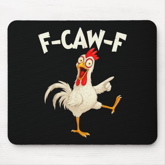 F Caw F Rooster Funny Bird Fcawf Chicken Whisperer Muismat (Voorkant)