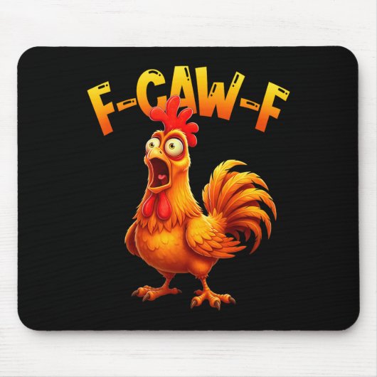 F Caw F Rooster Funny Bird Fcawf Chicken Whisperer Muismat (Voorkant)