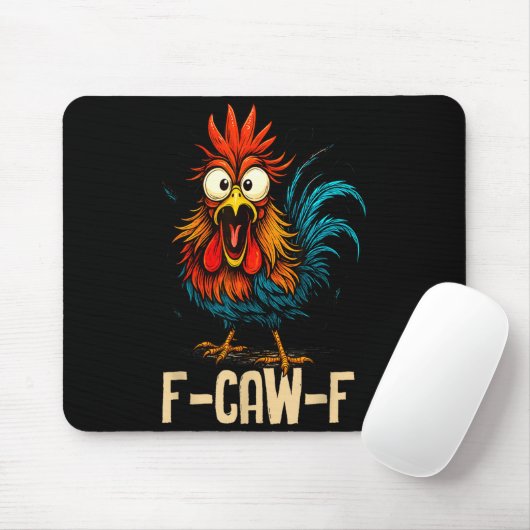 F Caw F Rooster Funny Bird Fcawf Chicken Whisperer Muismat (Met muis)