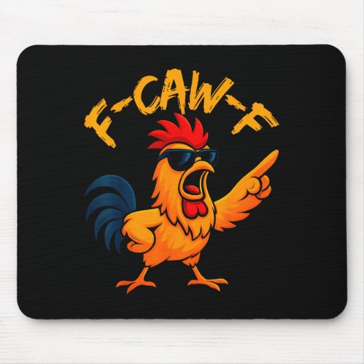 F Caw F Rooster Funny Bird Fcawf Chicken Whisperer Muismat (Voorkant)