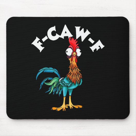 F Caw F Rooster Funny Bird Fcawf Chicken Whisperer Muismat (Voorkant)