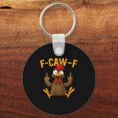 F Caw F Rooster Funny Bird Fcawf Chicken Whisperer Sleutelhanger (Voorkant)