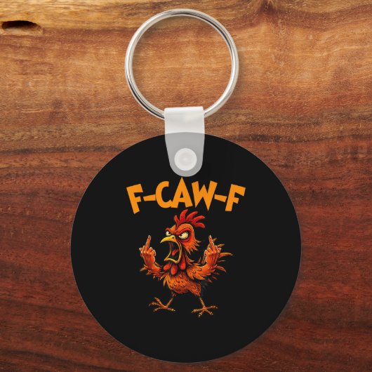 F Caw F Rooster Funny Bird Fcawf Chicken Whisperer Sleutelhanger (Voorkant)