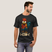 F Caw F Rooster Funny Bird Fcawf Chicken Whisperer T-shirt (Voorkant volledig)