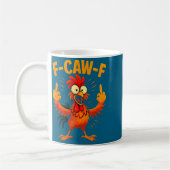 F Caw F Rooster Funny Sarcastic Chicken Middle Fin Koffiemok (Links)