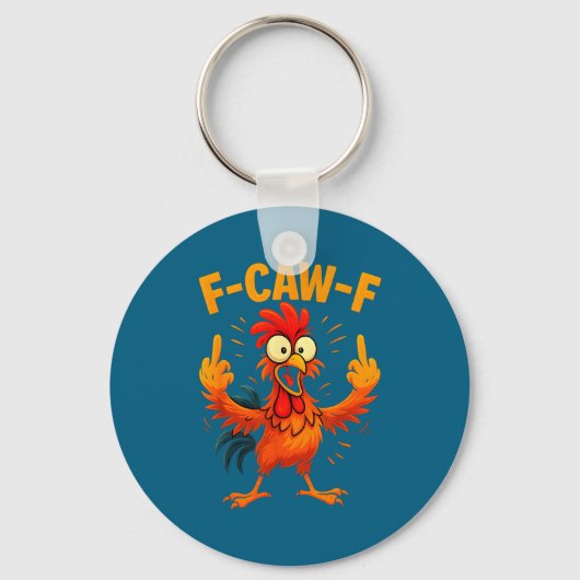 F Caw F Rooster Funny Sarcastic Chicken Middle Fin Sleutelhanger (Voorkant)