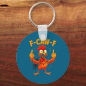 F Caw F Rooster Funny Sarcastic Chicken Middle Fin Sleutelhanger (Voorkant)