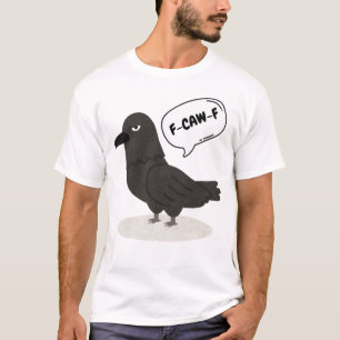 F-CAW-F Sarcastic Crow - Grappige vogel T-shirt