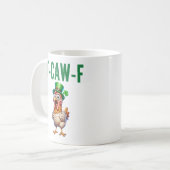 F-Caw-F St. Patrick's Dag Grappige Kip Quote Koffiemok (Voorkant links)