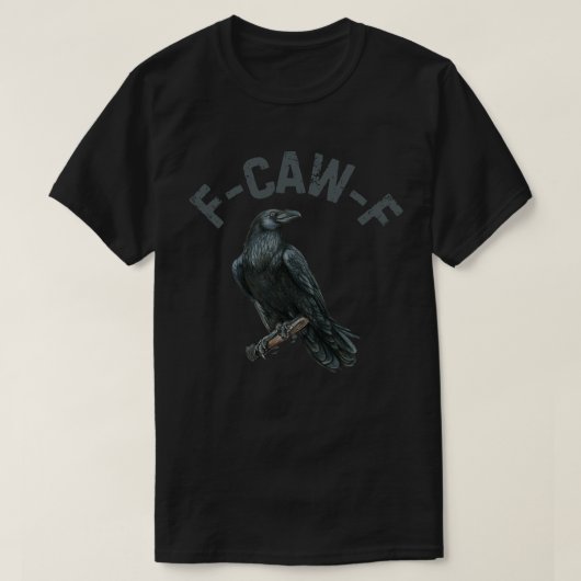 F-CAW-F T-SHIRT (Design voorkant)