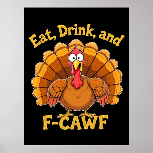 F-CAW-F Thanksgiving Turkije Cawing 2025-2026 Poster (Voorkant)