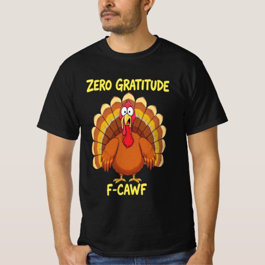 F-CAW-F Thanksgiving Turkije Cawing 2025-2026 T-shirt (Voorkant)