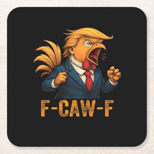 F-Caw-F Tr-ump Haan Kartonnen Onderzetters (Voorkant)