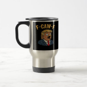 F-Caw-F Tr-ump Haan Reisbeker