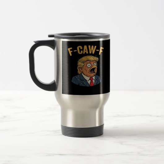 F-Caw-F Tr-ump Haan Reisbeker (Links)