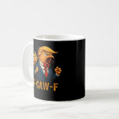 F-Caw-F Tr-ump Haantje Koffiemok (Voorkant links)
