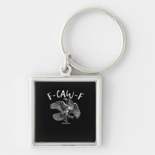 F-Caw-F Trendy Casual Sleutelhanger