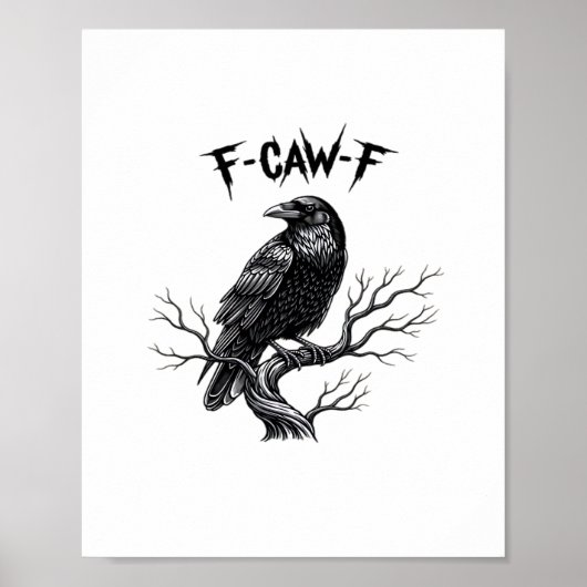 F Caw F Trendy Moderne Stijl Poster (Voorkant)