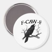 F Caw F Vintage Grafisch Klassiek Magneet (Voorkant / Achterkant)