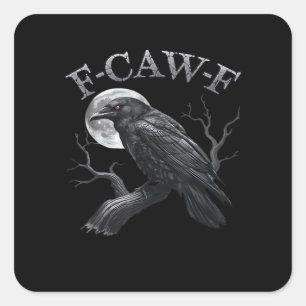 F-Caw-F Vogel Maan Gothic Klassiek Cool Ontwerp Vierkante Sticker