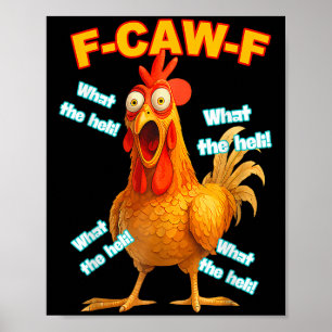 F-caw-f Wat De Heli Kip Grappige Meme Vintage Poster