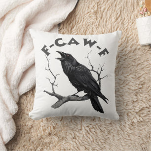 F-Caw-F Zwarte Kraai Puns Grappige Vogel Kraaien H Kussen