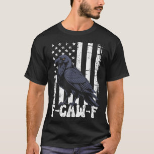 F Caw F Zwarte Kraai Zwarte Vogel Retro Usa Vlag V T-shirt
