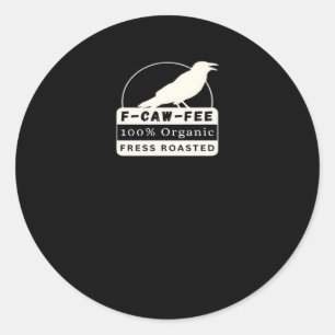 F-Caw-Fee Organische Stijl Klassieker Ronde Sticker