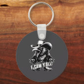 F-caw Y'all Crow Redneck Cowboy Hat Cussing Angry Sleutelhanger (Voorkant)