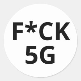 F*CK 5G RONDE STICKER