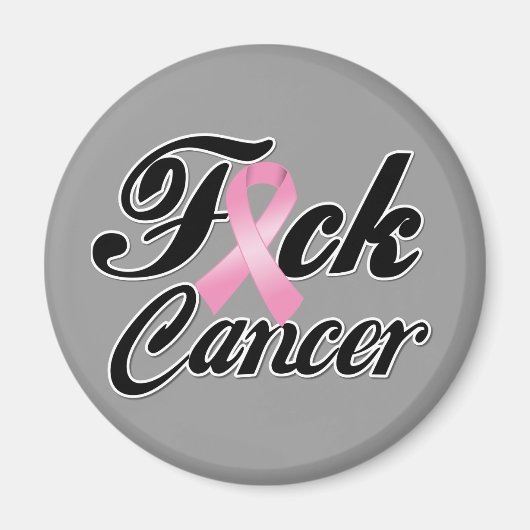 F*CK Breast Cancer Shirten Magneet (Voorkant)