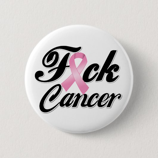 F*CK Breast Cancer Shirten Ronde Button 5,7 Cm (Voorkant)