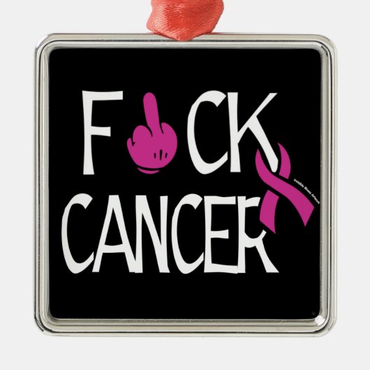 F#CK CANCER... Breast kanker Metalen Ornament (Voorkant)