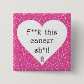 F*ck Cancer Pin Vierkante Button 5,1 Cm (Voorkant)