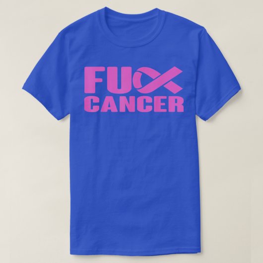 F ck Cancer Pink Ribbon Breast Cancer Awareness Wo T-shirt (Design voorkant)