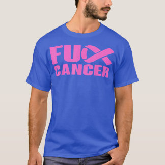 F ck Cancer Pink Ribbon Breast Cancer Awareness Wo T-shirt