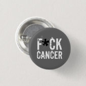 F*CK CANCER RONDE BUTTON 3,2 CM (Voorkant /achterkant)